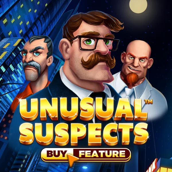 Unusual Suspects&trade; - BOYBET168