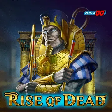 Rise of Dead - BOYBET168